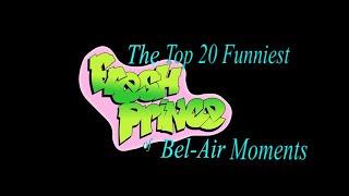 Top 20 Funniest Fresh Prince of Bel Air Moments