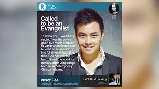 125: Called To Be An Evangelist - Victor Gee