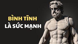 10 bài học từ chủ nghĩa khắc kỷ để giữ bình tĩnh | Stoicism - Tri Thức Khắc Kỷ