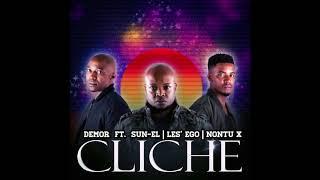 Cliche (Demor Feat Sun EL Musician,Les Ego,Nontu X)