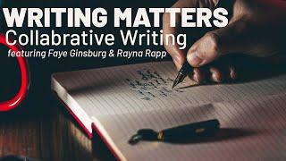 Writing Matters:Collaborative Writing