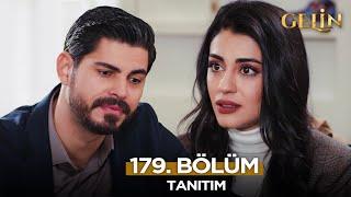 Gelin Dizisi 179. Bölüm (2.Sezon) Fragmanı | 10 Nisan Perşembe@GelinDizisi