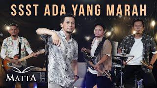 Sst Ada Yang Marah - Matta (Live Best On Track)