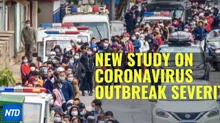 New Study on #Coronavirus Outbreak Severity | NTDTV