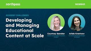 Developing and Managing Educational Content at Scale | Webinar | Northpass x HubSpot