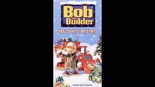 Opening to Bob the Builder: Bob's White Christmas 2001 VHS (Redone in Better Quality)