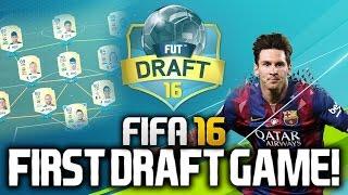 FIFA 16: MY FIRST DRAFT GAME! (FUT 16 GAMEPLAY)