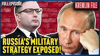 Alexander Vindman EXPOSES Russia’s Failing Military Strategy (Kremlin File Full Episode)
