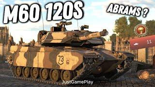 M60 120S Gameplay American Main Battle Tank | War Thunder