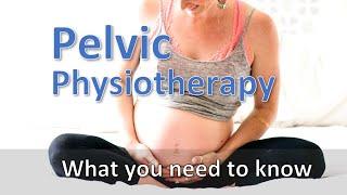 Pelvic Health Physiotherapy | How Assessment and Treatment Works | Full Presentation