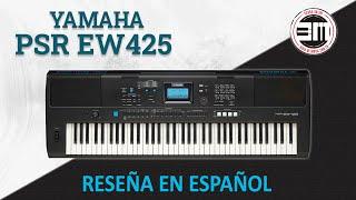 Yamaha PSR EW425 (Reseña en español)