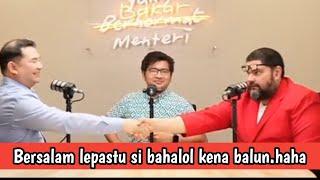 Si bahalol dan Anwar kena balun dalam podcast