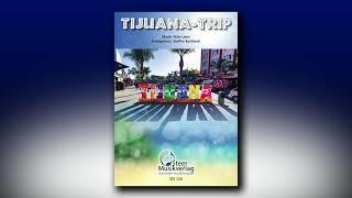 TIJUANA-TRIP  • Peter Laine / Arr.: Steffen Burkhardt