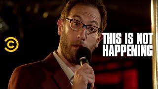 Ari Shaffir & Pete Carboni - First Mushroom Trip - This Is Not Happening - Uncensored