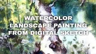 Learn to Paint: Landscape painting process - watercolor from digital sketches