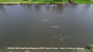 ROWON 2023 Small Boat Regatta at the WIFC South Course