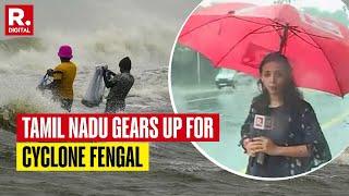 Cyclone Fengal Live Updates: Heavy Rain In Chennai, Red Alert Issued; To Make Landfall Today