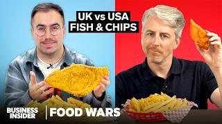 US vs UK Fish And Chips | Food Wars | Insider Food