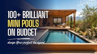 100+ Genius Small Pool Ideas to Transform Your Backyard on a Budget  2024 l 4K