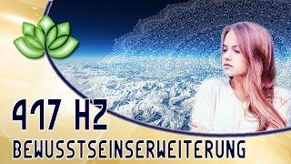 417 Hz Solfeggio Musik | Bereinigung negativer Gefühle