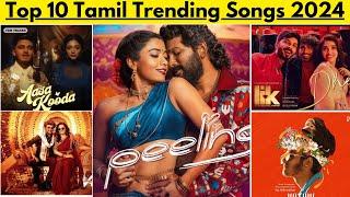 Top 10 Tamil Songs 2024 | AR Rahman Hits | Trending Songs New | Latest Tamil Songs