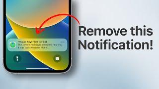 Notification When Left Behind - How To Turn It Off!