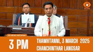 DD News Mizoram Chanchinthar Langsar | 3 March  2025 | 3:00 PM