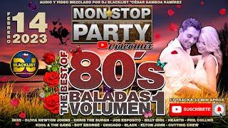 Videomix/Megamix The Best Of 80´s Baladas Vol.1 - Non*Stop Party By Dj Blacklist