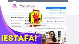 ORIGINALES GAMES @OriginalsGamesmx ¡ATENCIÓN ESTAFA!