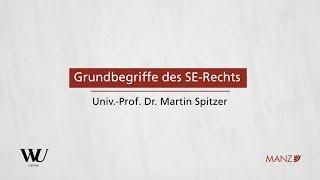 Perner/Spitzer/Kodek - Abschnitt 5.1 - Grundbegriffe des SE-Rechts