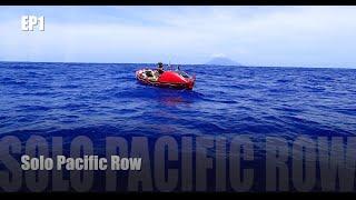 EP1 - Surviving 208 Days On The Pacific, San Francisco To The Equator -John Beeden - Ocean Rowing