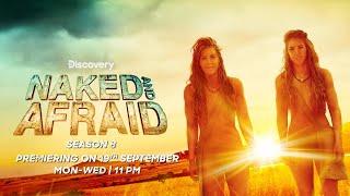 Naked and Afraid New Season | Season 8 | Premiering 19th Sep | Mon-Wed 11pm | Discover Channel India