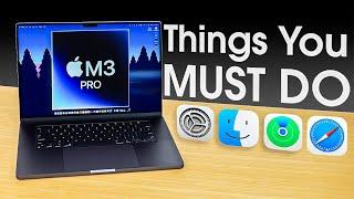 FIRST Things to DO to Setup a New MacBook Pro M3