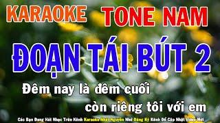 Đoạn Tái Bút 2 [ Xa Mối Tình Đầu ] Karaoke Tone Nam Nhạc Sống - Phối Mới Dễ Hát - Nhật Nguyễn