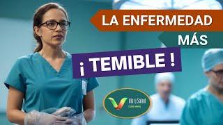 ¡LA ENFERMEDAD MÁS TEMIBLE! | Vida y Salud con Mari