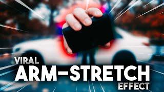 Create the VIRAL Arm-Stretch EFFECT (Tutorial)