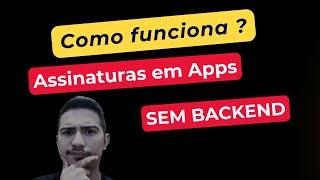 Como funciona ASSINATURAS em Aplicativos ?  Biblioteca Faturamento Google