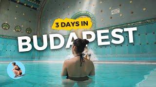 What to See and Do in Budapest (3 Day Itinerary Vlog)