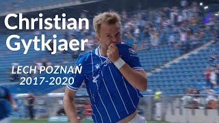 Będziemy tęsknić | Christian Gytkjaer - Lech Poznań 2017-2020