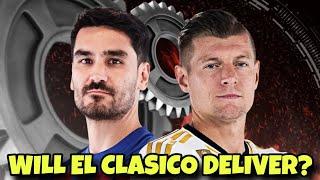 EL CLASICO PREVIEW - REAL MADRID VS BARCELONA