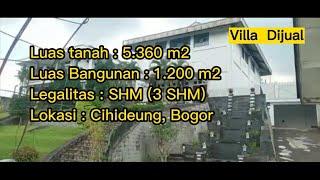 VILLA DIJUAL - Lokasi CIHIDEUNG, BOGOR