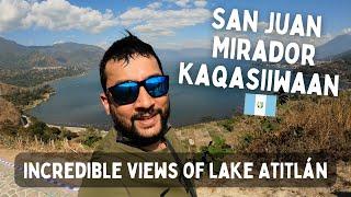 San Juan Lake Atitlan (Mirador Kaqasiiwaan) Guatemala 