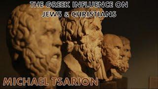 The Greek Influence On Jews And Christians | Michael Tsarion