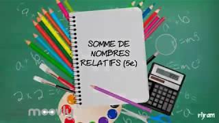 Addition de Relatifs (5e)