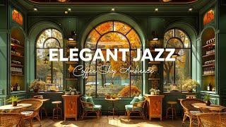 Elegant Cafe Ambience with Slow Relaxing Morning Piano Jazz & Happy Bossa Nova Jazz for Study, Work