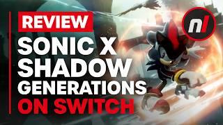 Sonic X Shadow Generations Nintendo Switch Review - Is It Worth It?