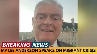 BREAKING NEWS: MP LEE ANDERSON SPEAKS ON CURRENT MIGRANT HOTEL HOUSING