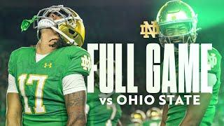 FULL GAME | Notre Dame Football vs No. 6 Ohio State (2023)