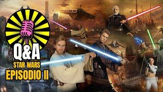 "Q&A STAR WARS: QUATTRO CHIACCHIERE SU EPISODIO II"