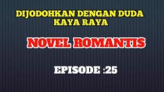 NOVEL ROMANTIS EPISODE : 25.TEMAN BARU